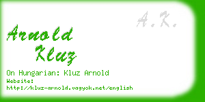arnold kluz business card